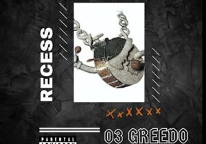 03 Greedo Recess Mp3 Download